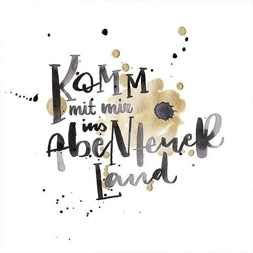 Aquarelllettering Komm mit mir ins Abenteuerland